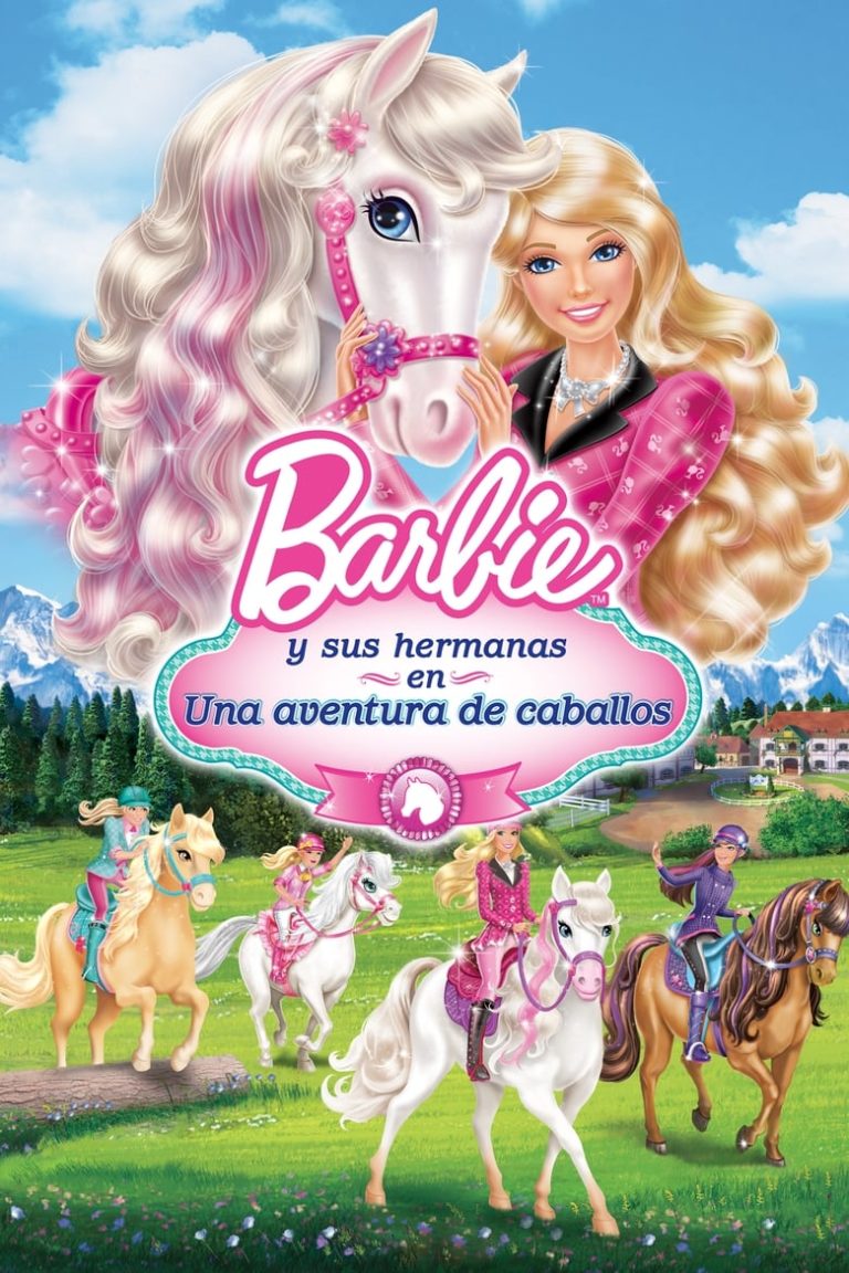 🐴 Barbie y sus hermanas en una historia de ponis (2013) 🌸