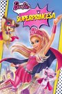🦸‍♀️ Barbie: Súper Princesa (2015) 💥