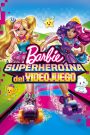 🎮 Barbie en un mundo de videojuegos (2017) 👾